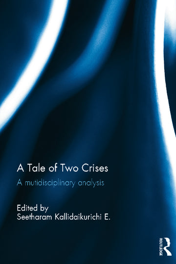 Tale of Two Crises
