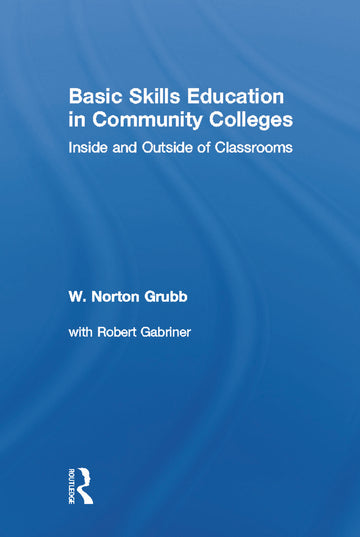 Basic Skills Education in Community Colleges