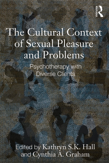 Cultural Context of Sexual Pleasure and Problems