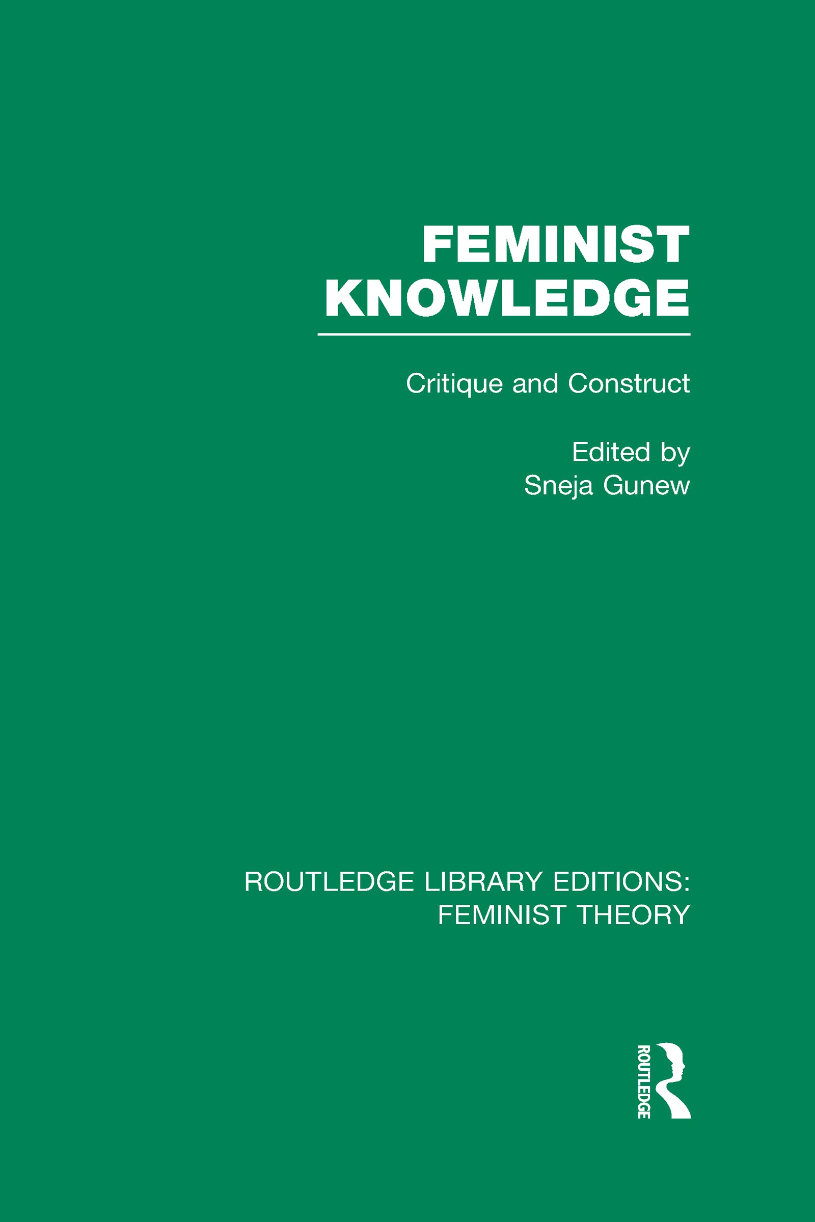 Feminist Knowledge (RLE Feminist Theory)