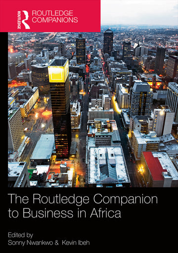 Routledge Companion to Business in Africa