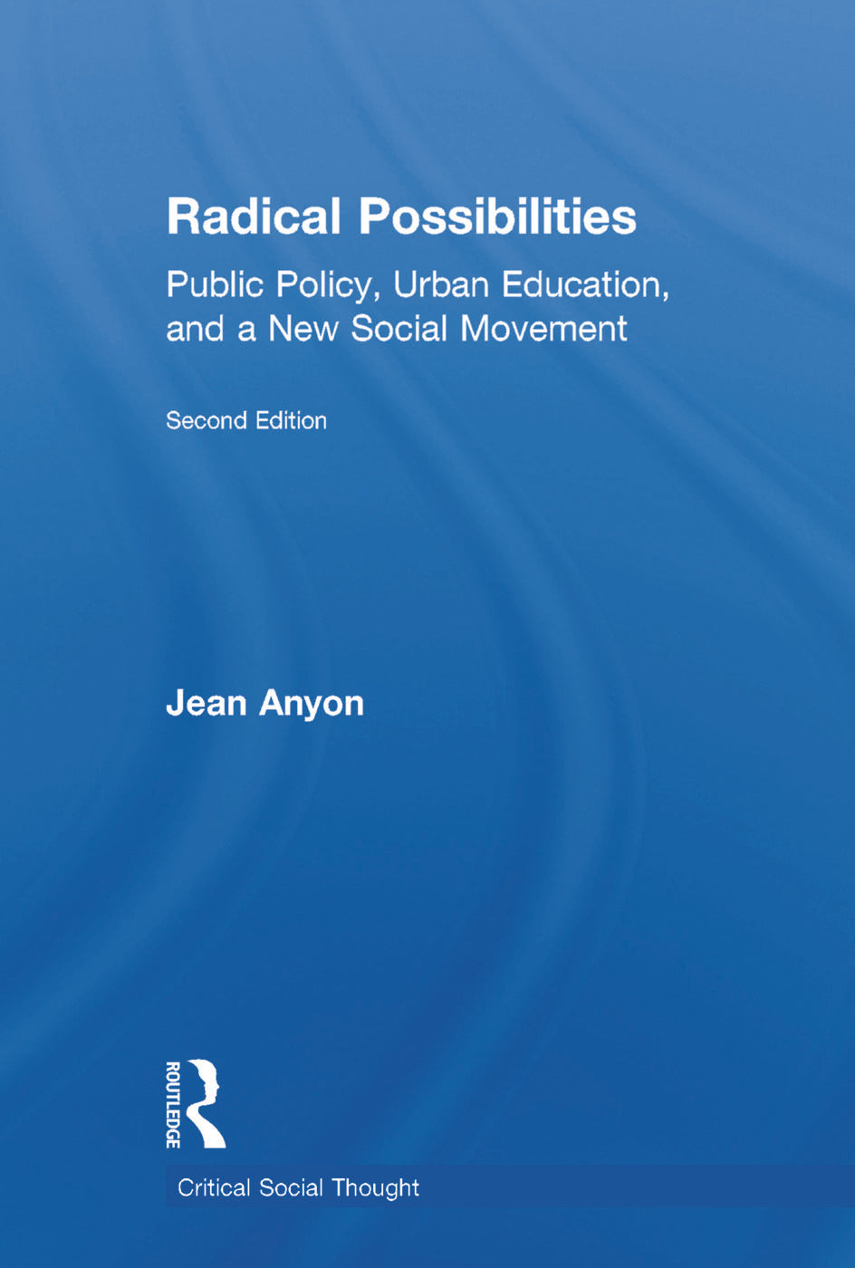 Radical Possibilities