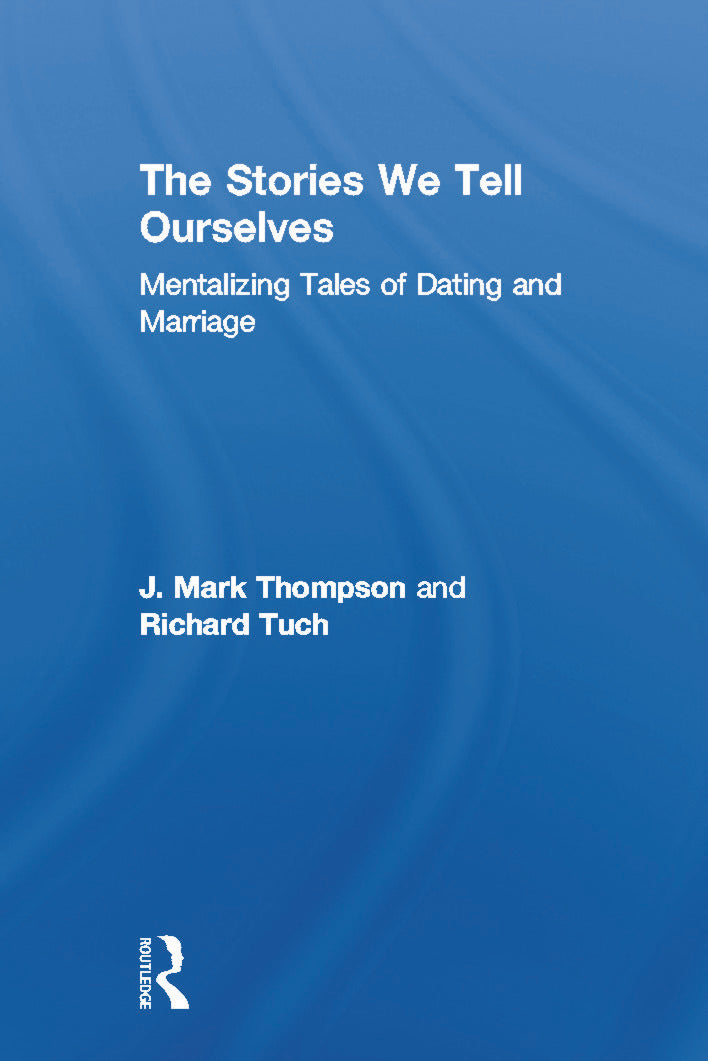 Stories We Tell Ourselves