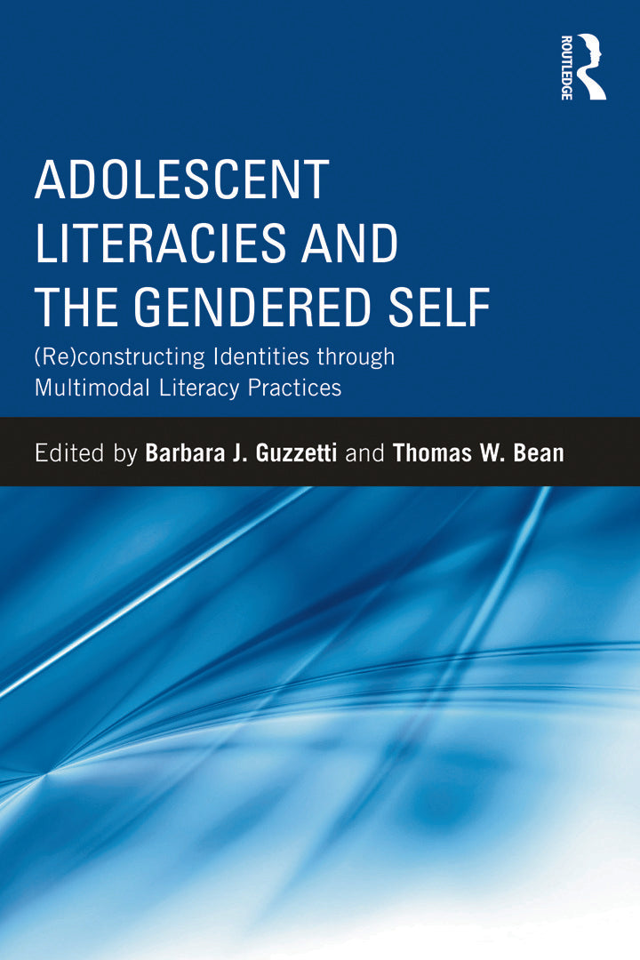 Adolescent Literacies and the Gendered Self