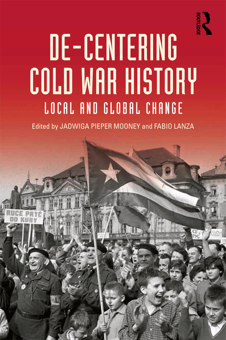 De-Centering Cold War History