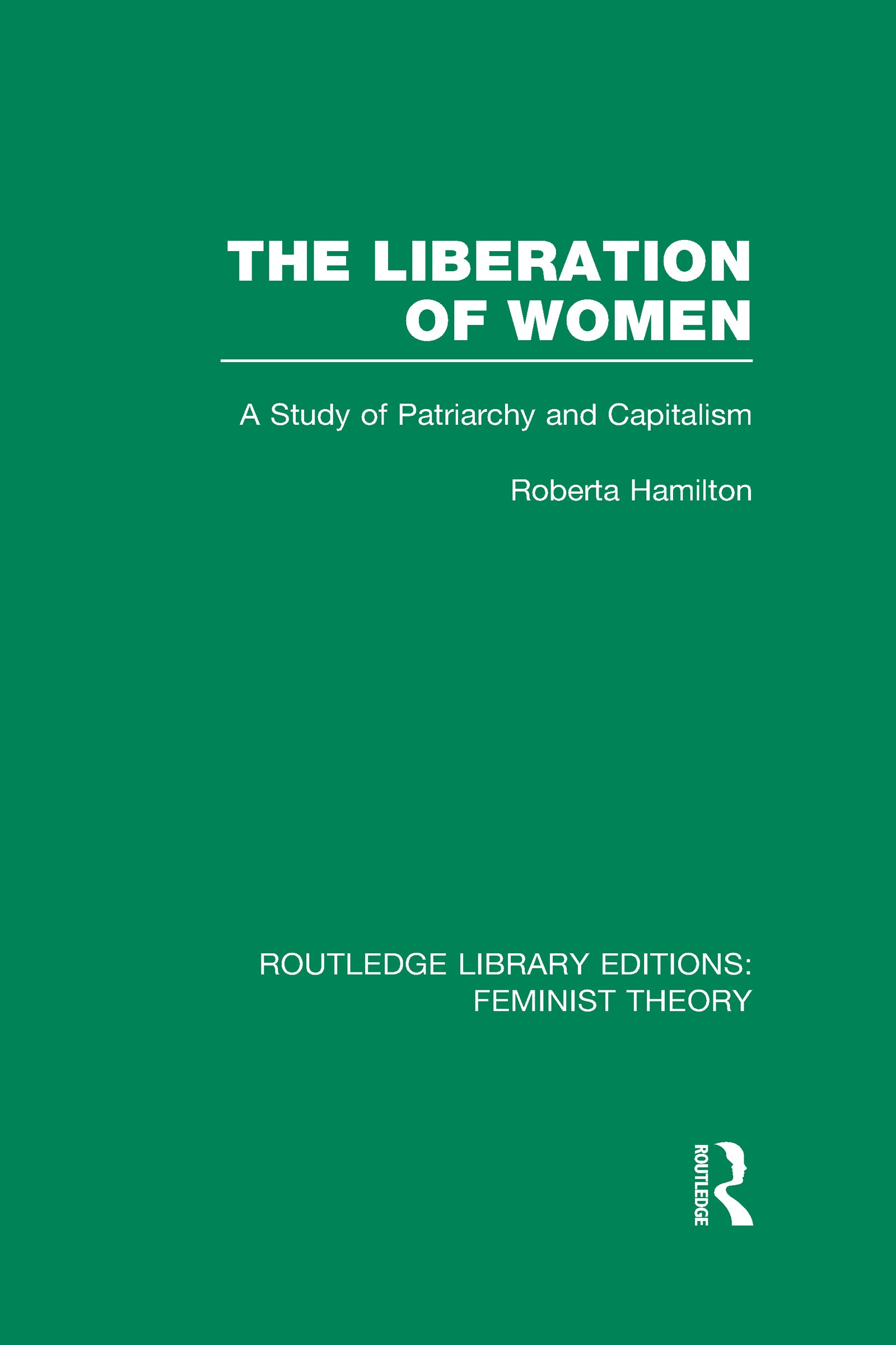 Liberation of Women (RLE Feminist Theory)