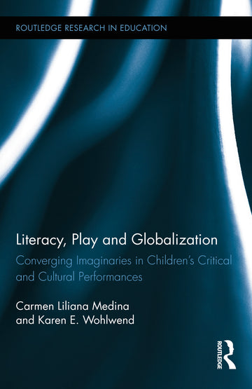 Literacy, Play and Globalization