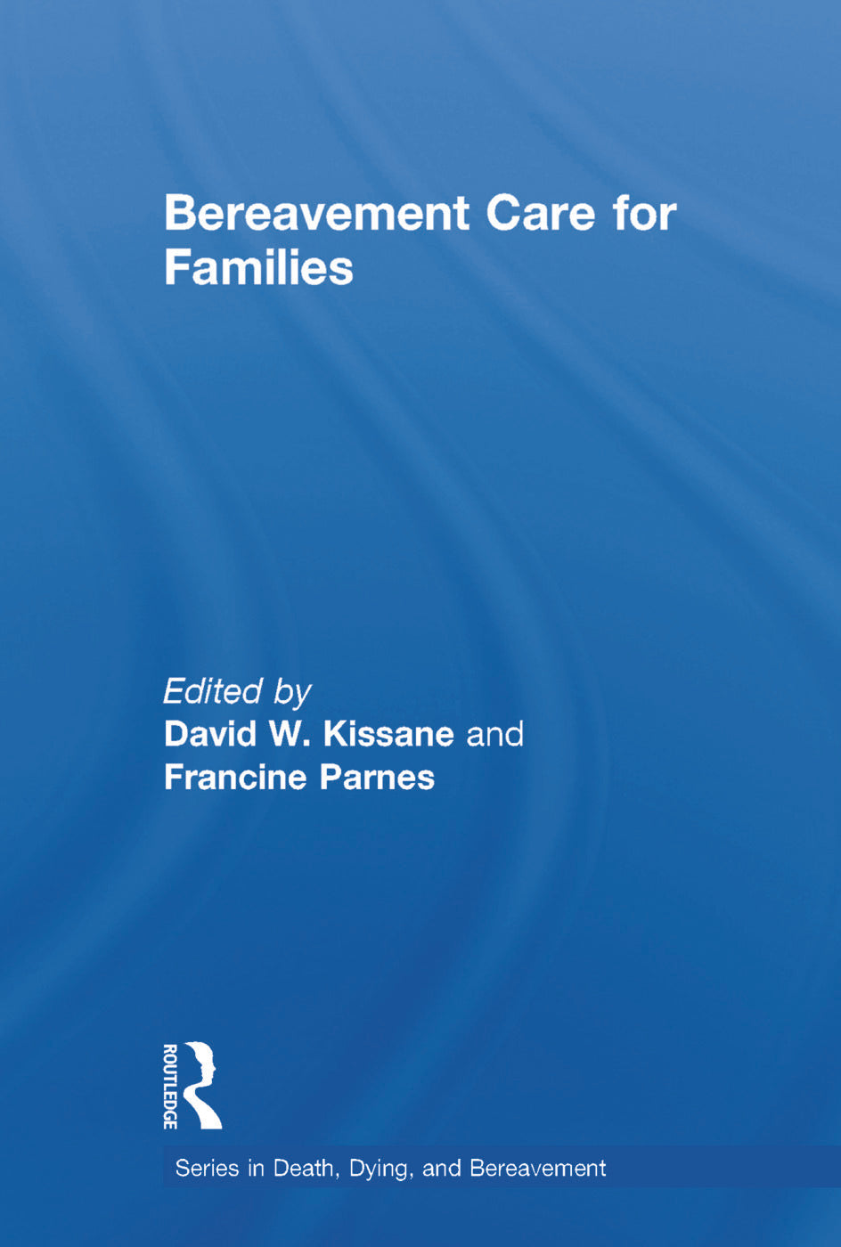 Bereavement Care for Families