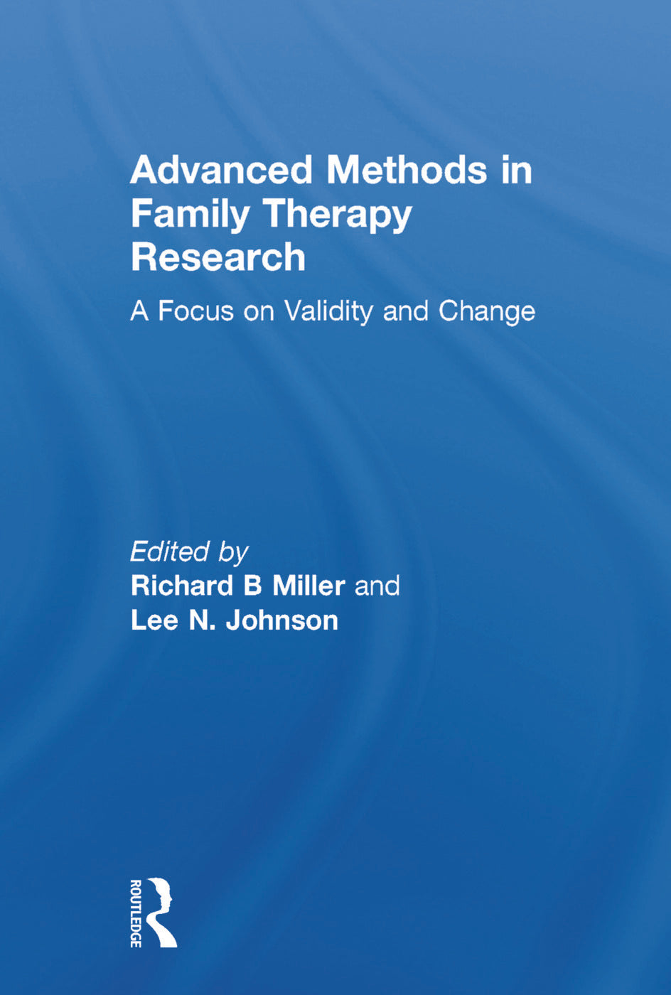 Advanced Methods in Family Therapy Research