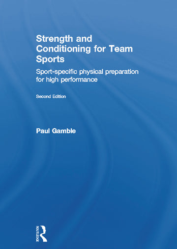 Strength and Conditioning for Team Sports