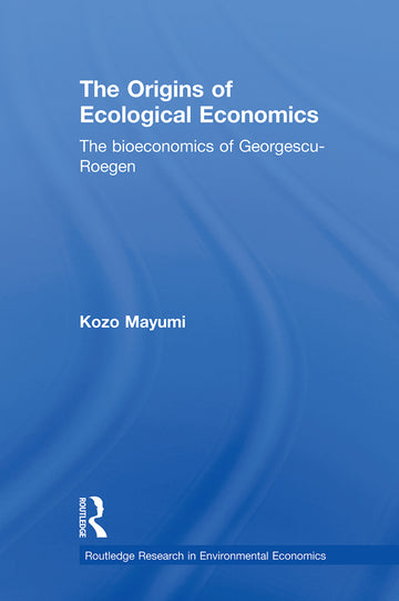 Origins of Ecological Economics