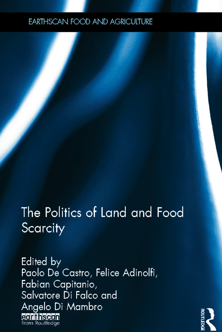 Politics of Land and Food Scarcity