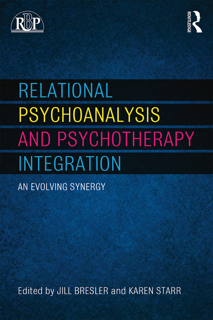 Relational Psychoanalysis and Psychotherapy Integration