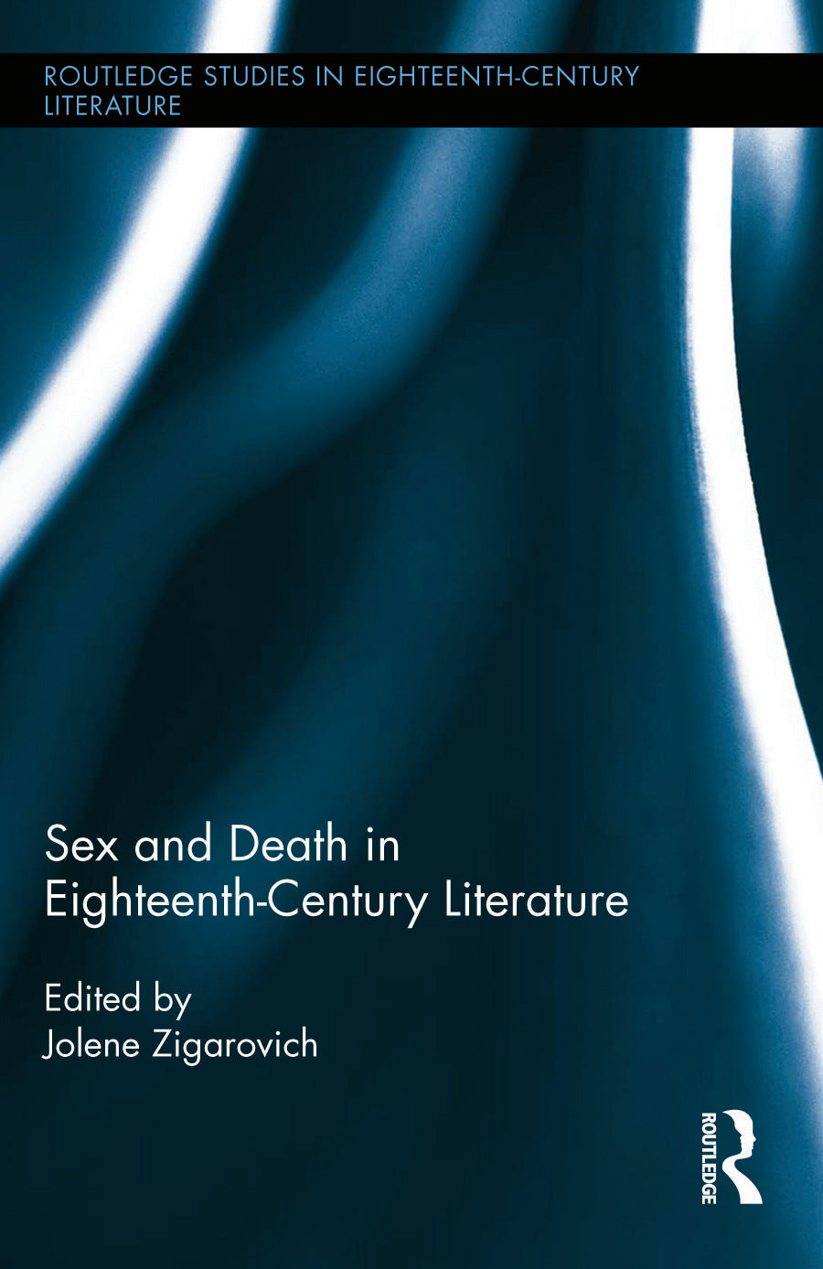 Sex and Death in Eighteenth-Century Literature