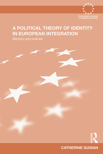 Political Theory of Identity in European Integration