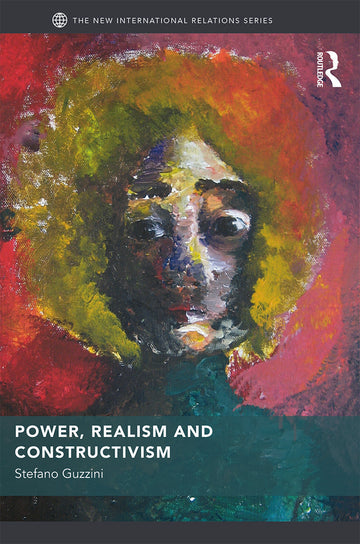 Power, Realism and Constructivism