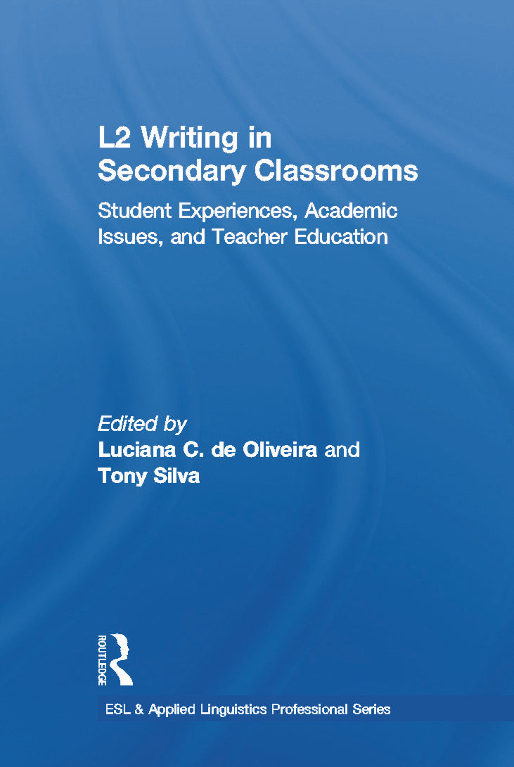 L2 Writing in Secondary Classrooms