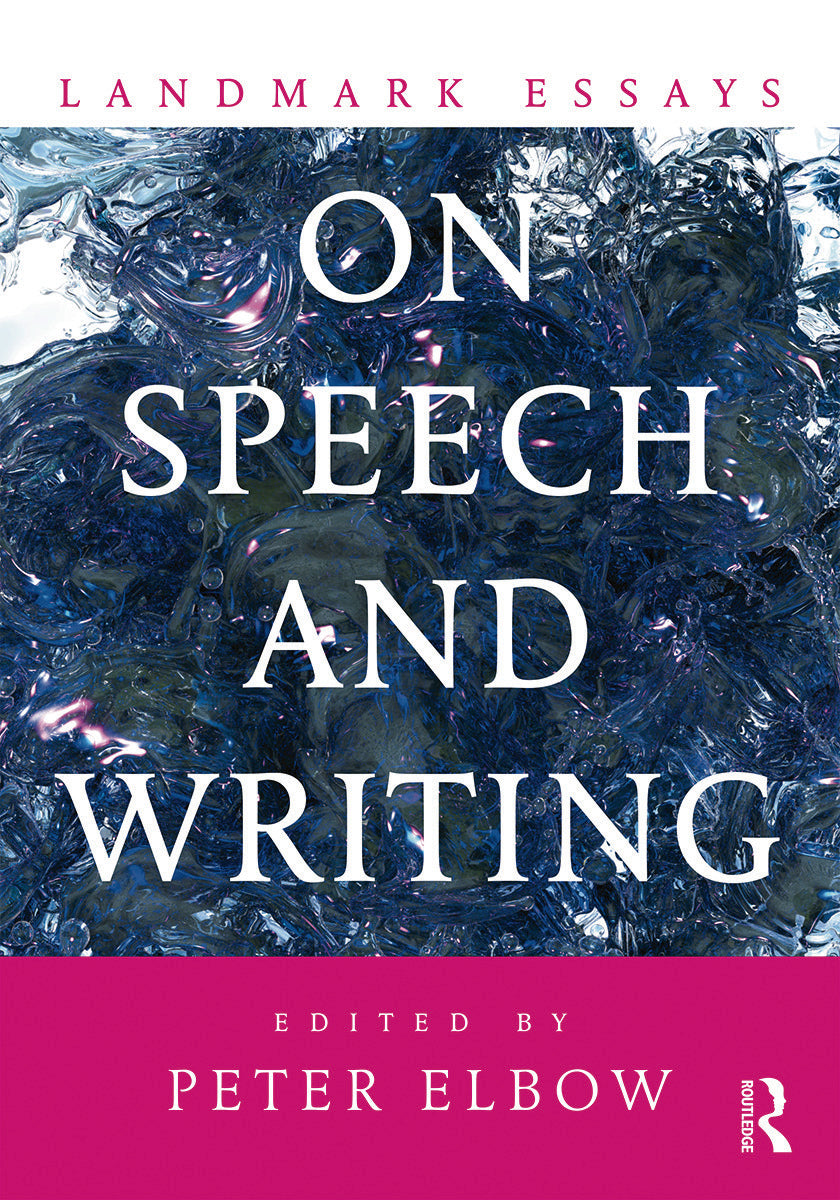 Landmark Essays on Speech and Writing