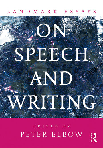 Landmark Essays on Speech and Writing