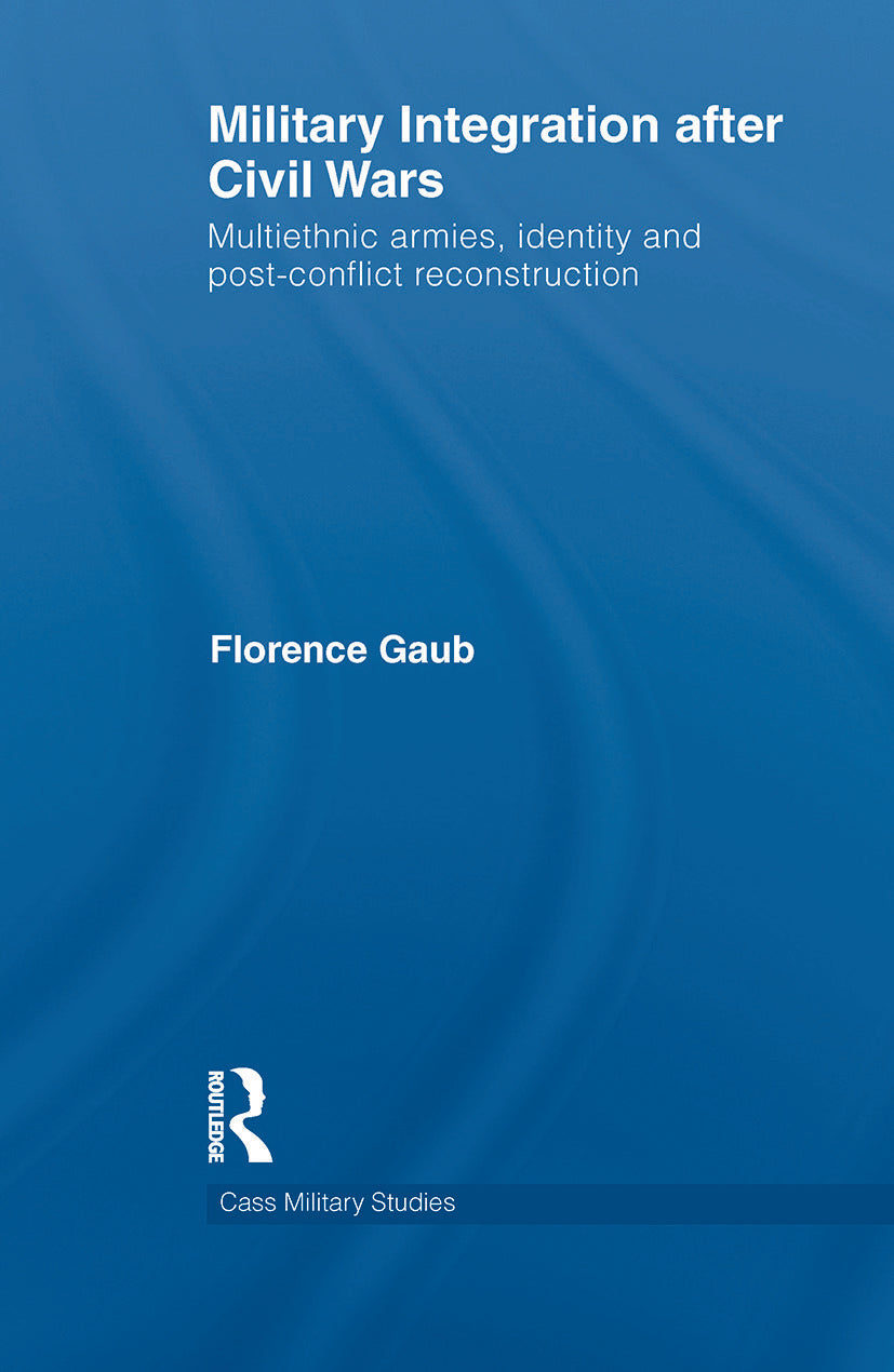 Military Integration after Civil Wars