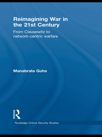 Reimagining War in the 21st Century