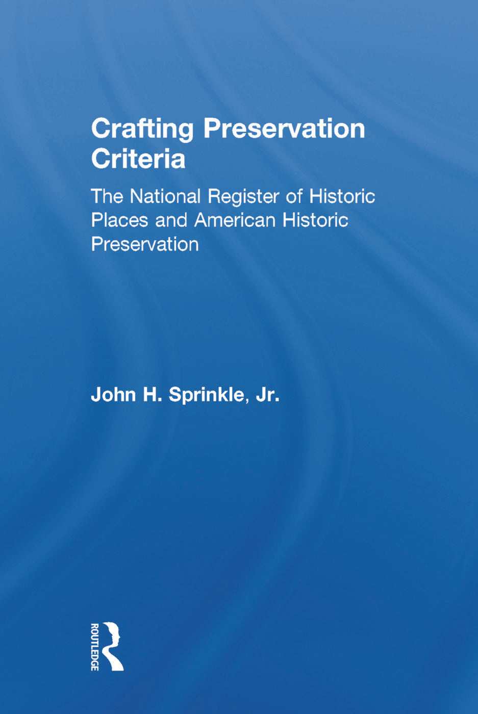 Crafting Preservation Criteria