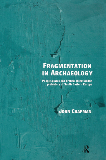 Fragmentation in Archaeology
