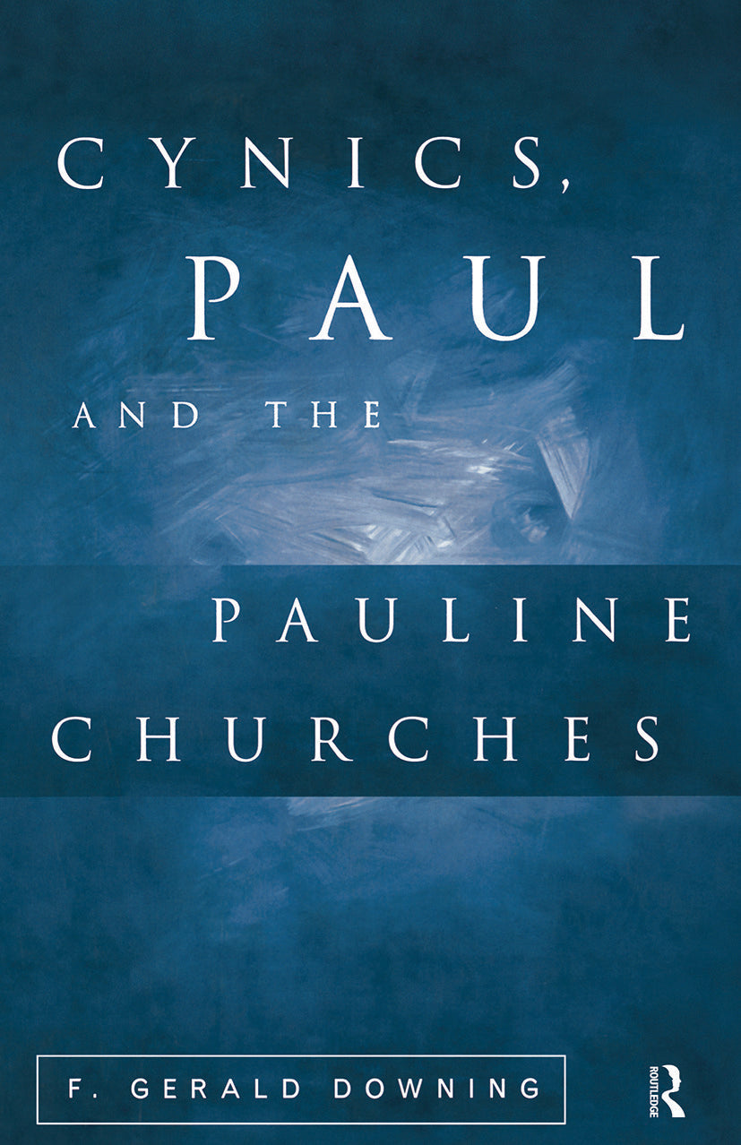 Cynics, Paul and the Pauline Churches