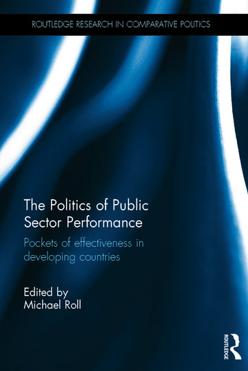 Politics of Public Sector Performance