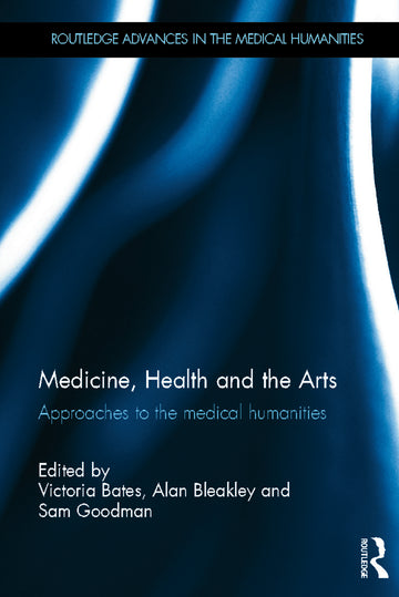 Medicine, Health and the Arts