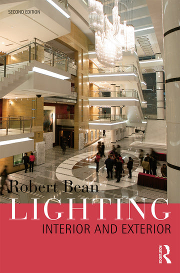 Lighting: Interior and Exterior