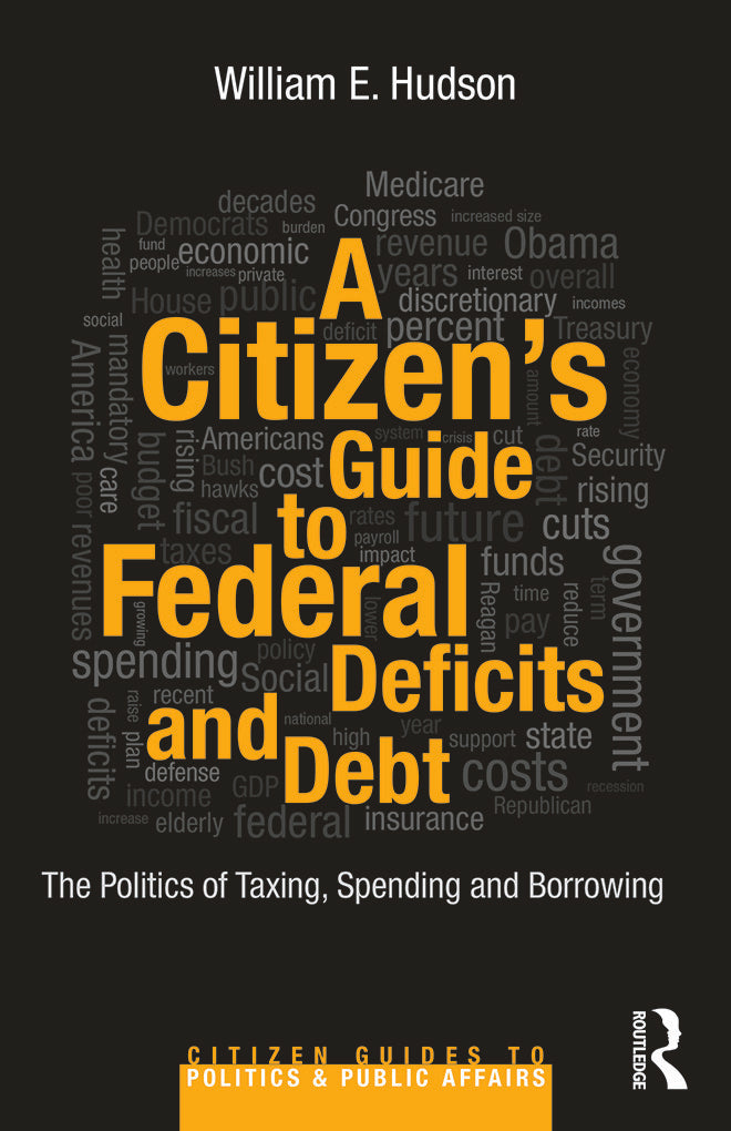 Citizen's Guide to Deficits and Debt