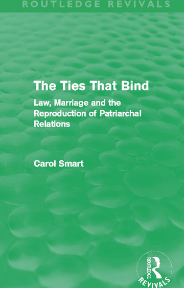 Ties That Bind (Routledge Revivals)