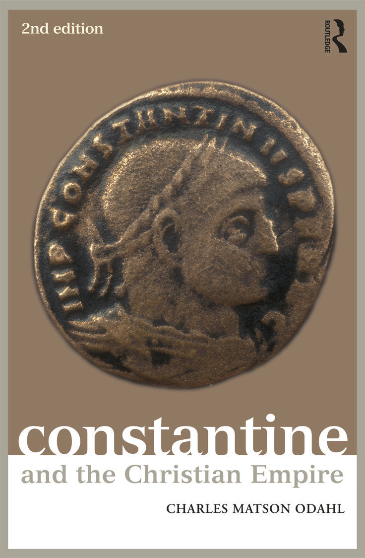 Constantine and the Christian Empire