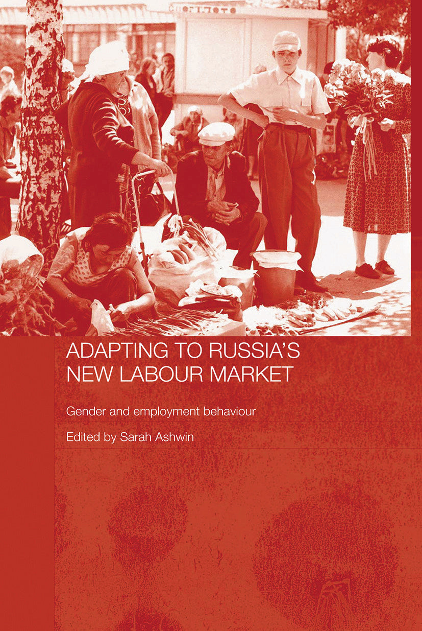 Adapting to Russia's New Labour Market