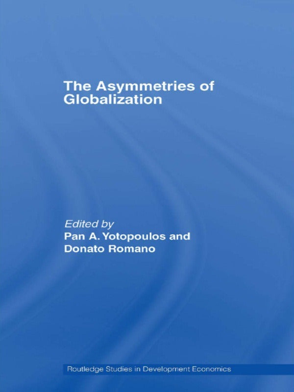 Asymmetries of Globalization