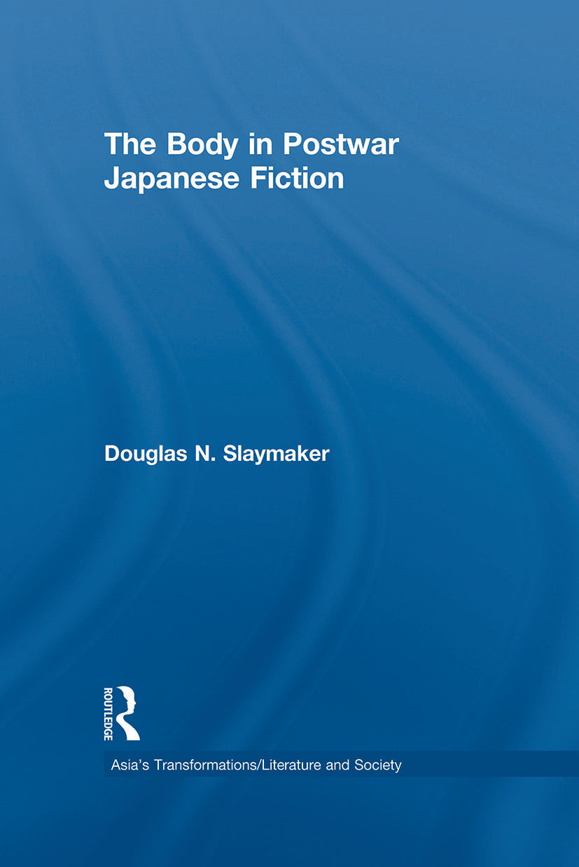Body in Postwar Japanese Fiction