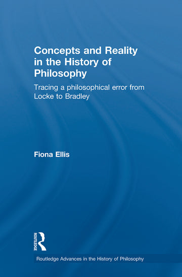 Concepts and Reality in the History of Philosophy