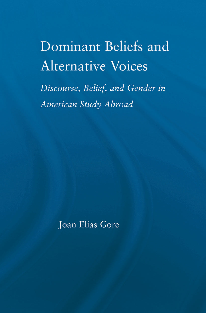 Dominant Beliefs and Alternative Voices