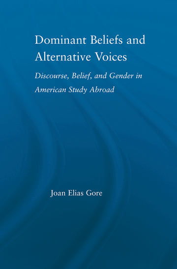 Dominant Beliefs and Alternative Voices