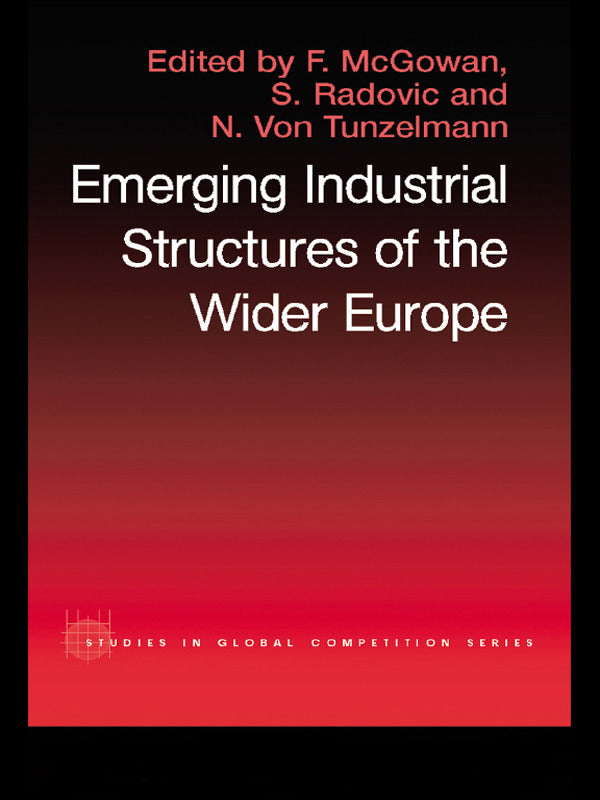 Emerging Industrial Structure of the Wider Europe