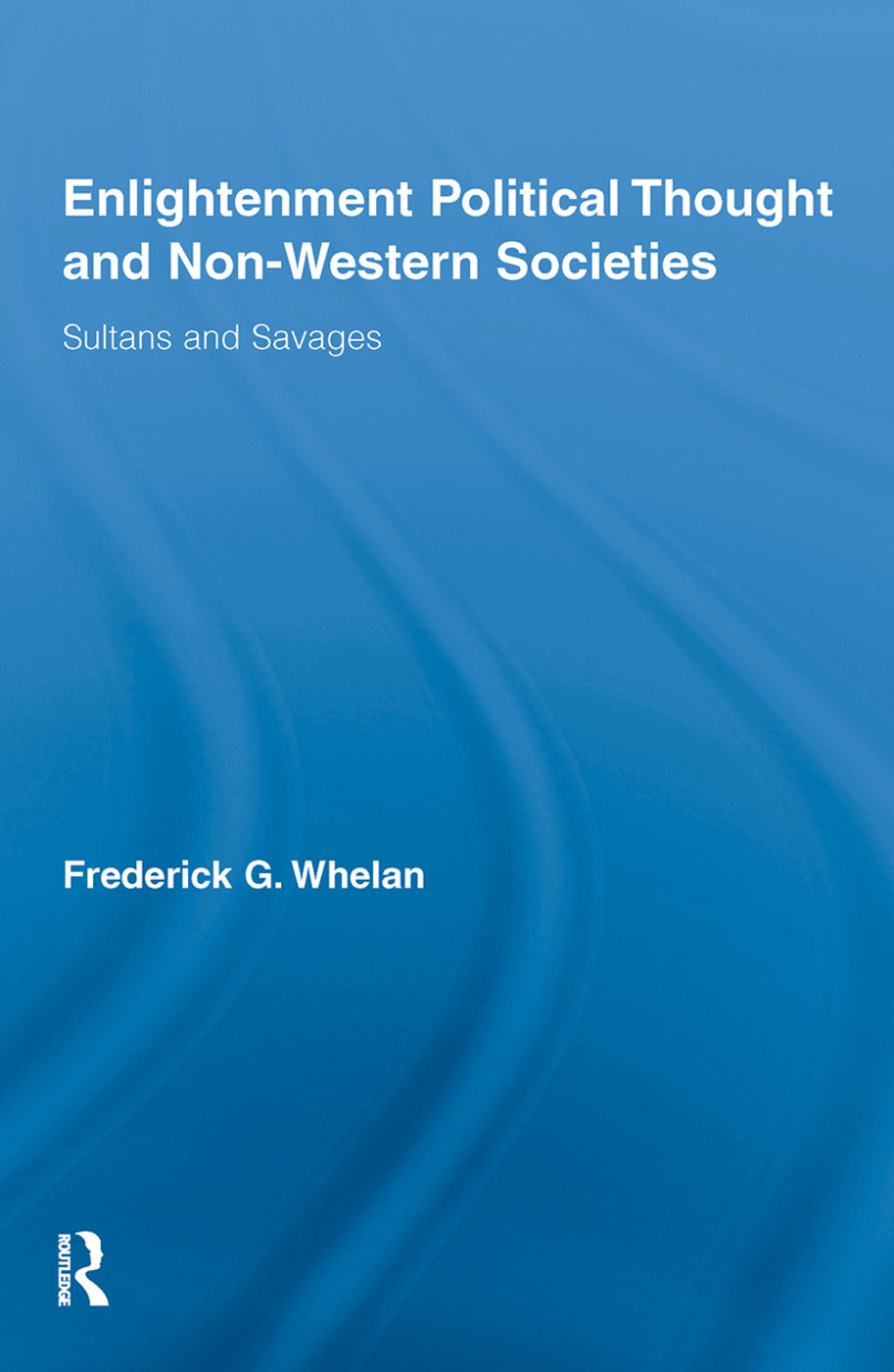 Enlightenment Political Thought and Non-Western Societies