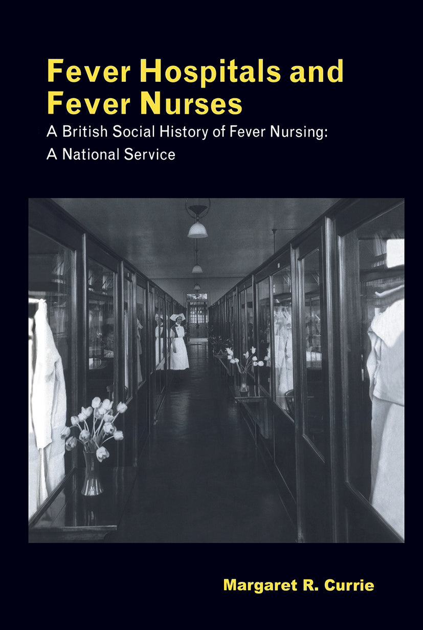 Fever Hospitals and Fever Nurses