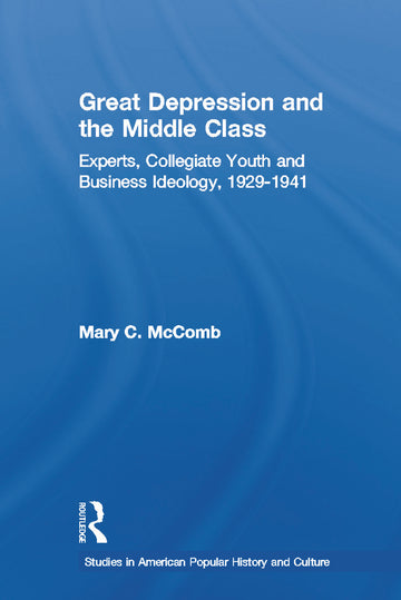 Great Depression and the Middle Class