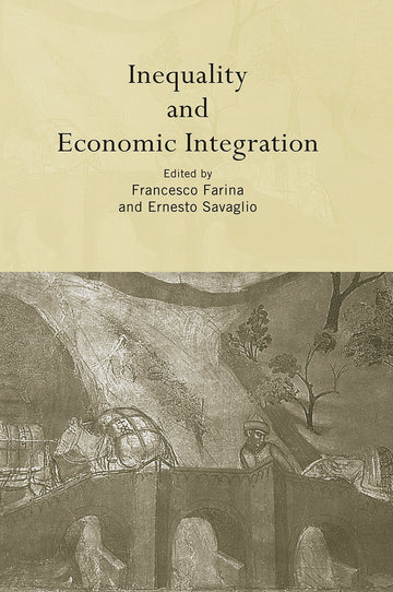 Inequality and Economic Integration