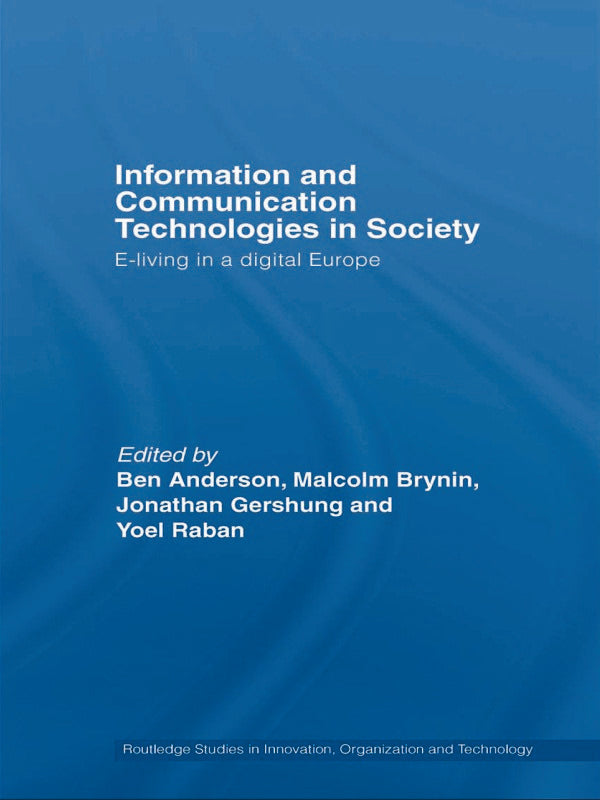 Information and Communications Technologies in Society