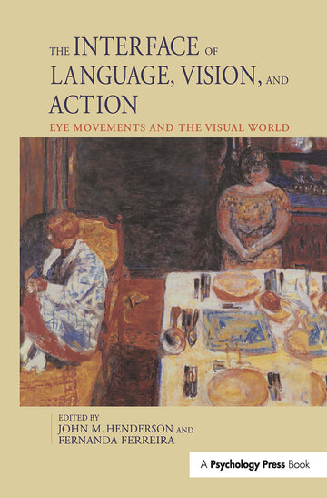 Interface of Language, Vision, and Action