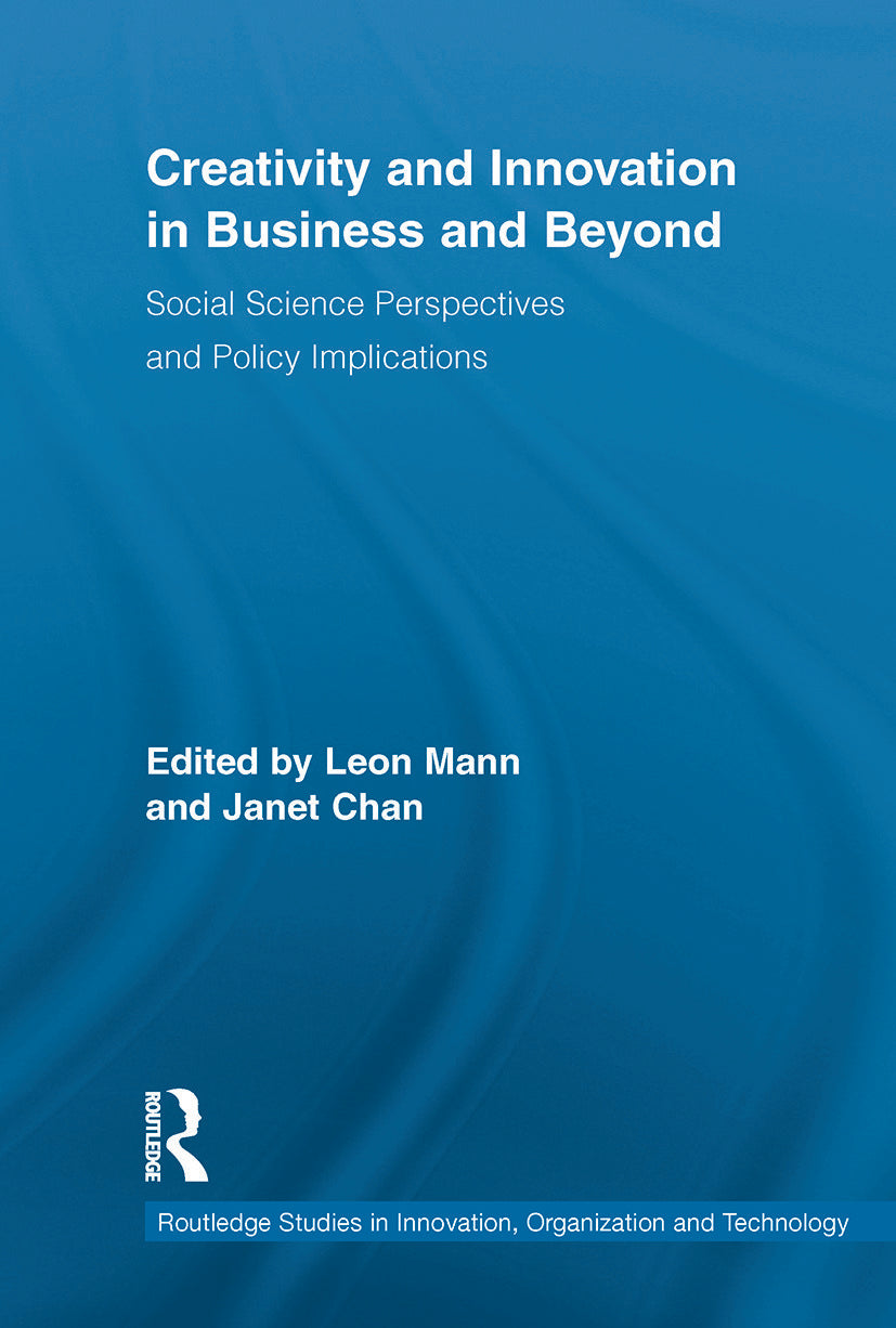 Creativity and Innovation in Business and Beyond