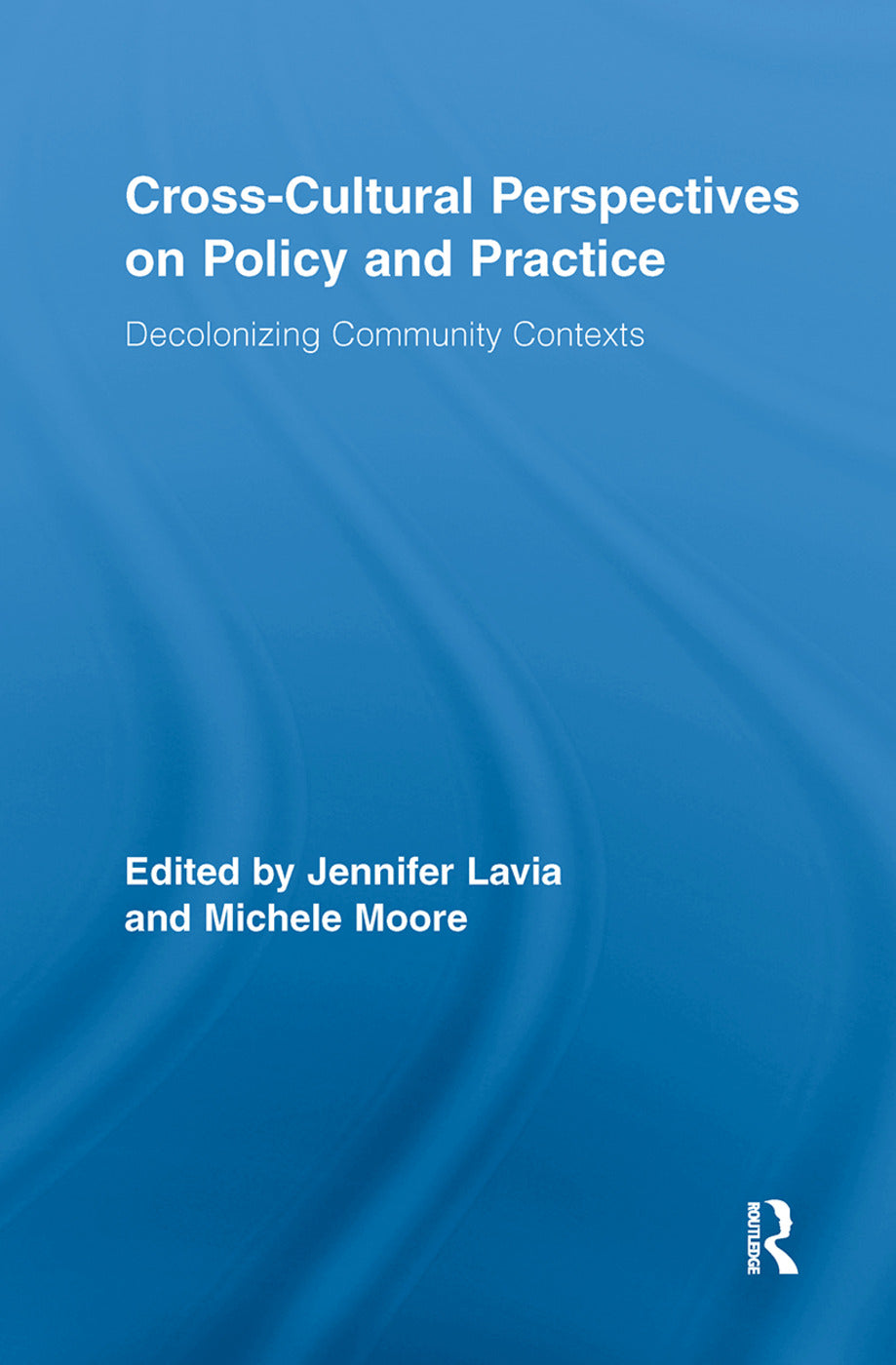 Cross-Cultural Perspectives on Policy and Practice