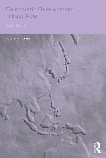 Democratic Development in East Asia